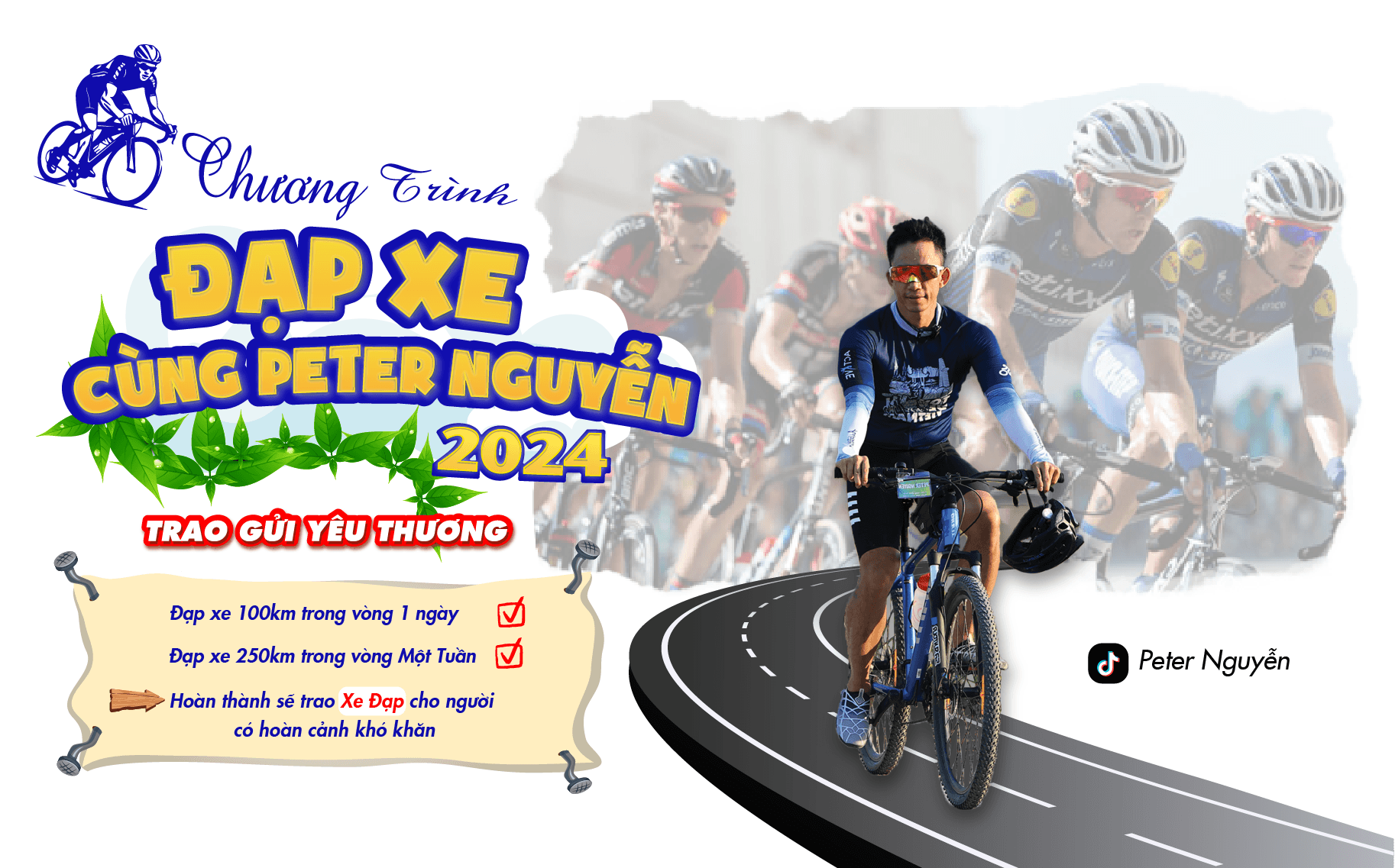 ĐẠP CÙNG PETER NGUYEN – TRAO TẶNG YÊU THƯƠNG - HẠNG MỤC: 250KM/TUẦN