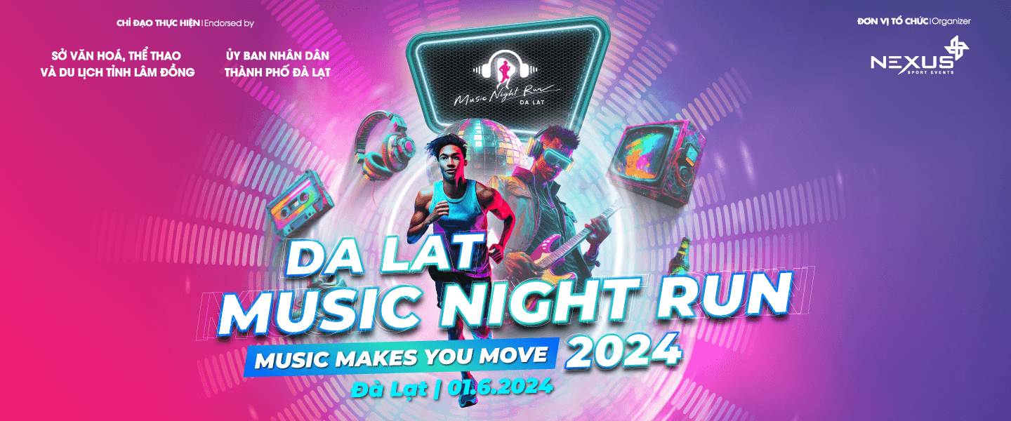ĐÀ LẠT MUSIC NIGHT RUN 2024
